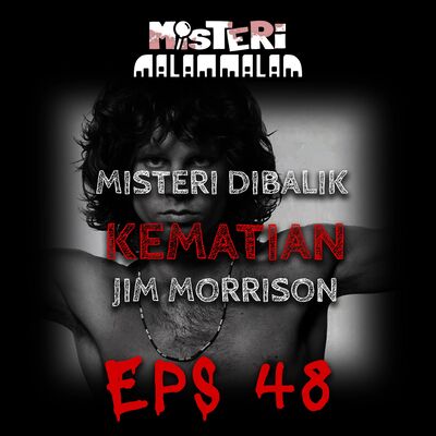 Misteri Malam Ep.48: Selimut Misteri di Balik Kematian Jim Morrison