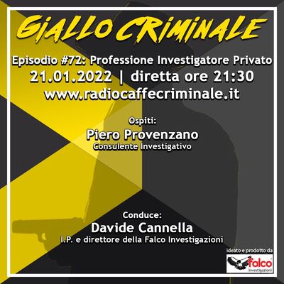 #72 Ep. | Professione Investigatore Privato