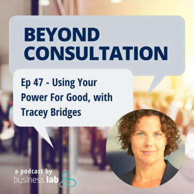Ep 47 - Using Your Power For Good, with Tracey Bridges