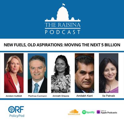 New Fuels, Old Aspirations: Moving the Next 5 Billion