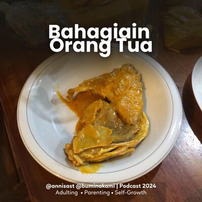 118. Bahagiain Orang Tua