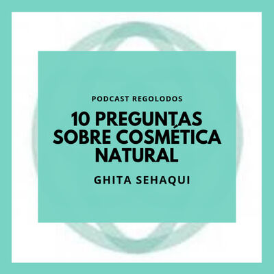 10 preguntas sobre cosmética natural Regolodos.com