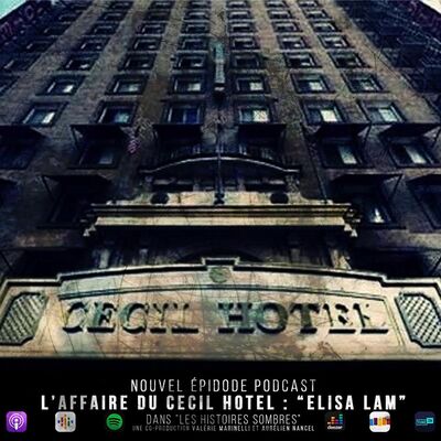 L'Affaire du Cecil Hotel : " Elisa Lam "