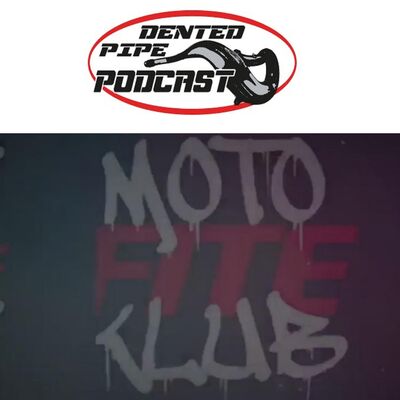 Episode 11- Moto Fite Klub