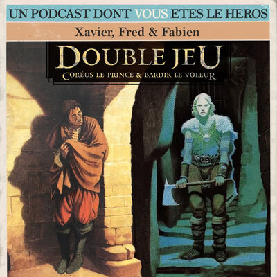Double Jeu III & IV, Coréus & Bardik
