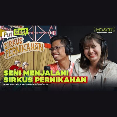 KATHARINA STÖGMÜLLER BELAJAR SENI MEMAHAMI KEKASIH DAN SIRKUS PERNIKAHAN DARI AGUS MULYADI