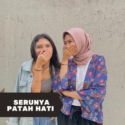 4. Serunya Patah Hati 