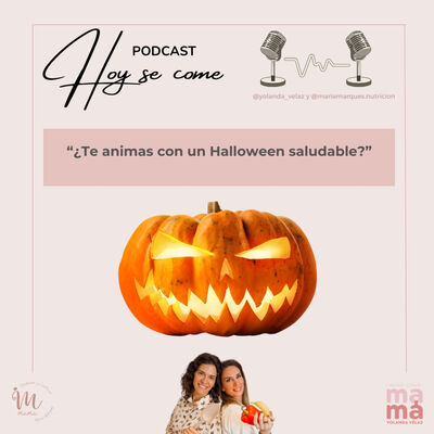 211. ¿Te animas con un Halloween saludable?