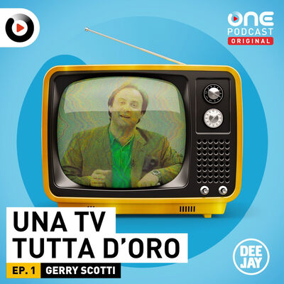 Episodio 1: Gerry Scotti