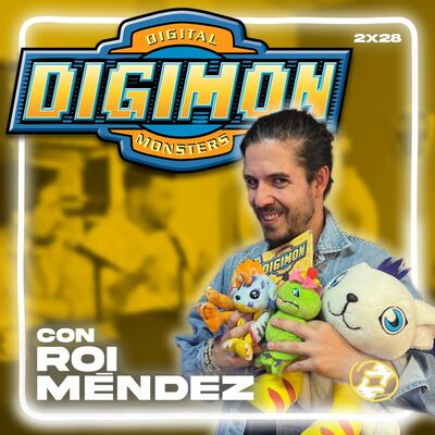 Territorio Revival | 2x28 | Digimon ft. Roi Méndez