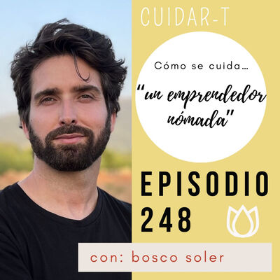 248 Como se cuida un emprendedor nomada