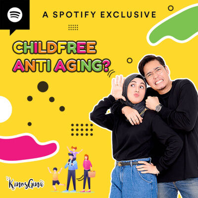CHILDFREE!! sebagai Anti Aging??
