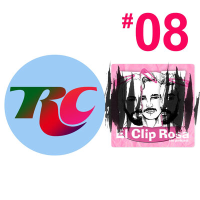 4x 08 - RyC - Anita la fantástica y demás dramas con El Clip Rosa