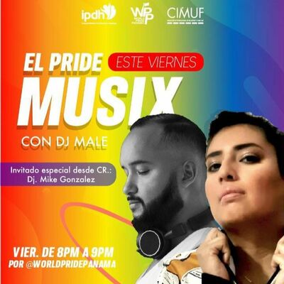 World Pride Panama - #THEPRIDEMUSIX Con Dj Male