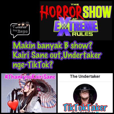Ngoceh Gulat #11 WWE banyak "B" movie match, Kairi Sane kok out? Pensiun dari WWE, Undertaker kini TikTokan? #thankyoukairisane #tiktoktaker