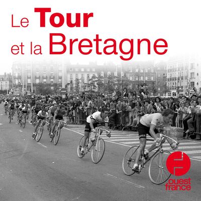 Le Tour et la Bretagne