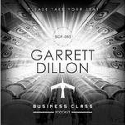 Business Class Podcast 045 - Garrett Dillon
