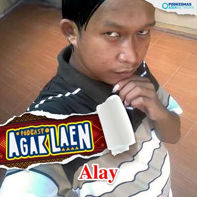 Agak Laen! Versi: Alay