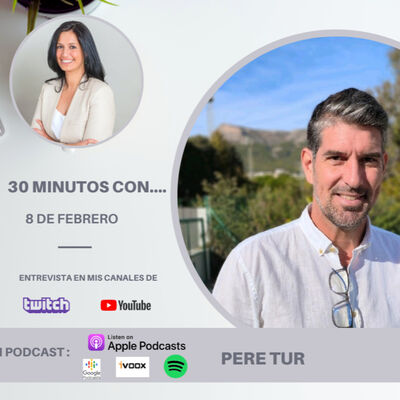 #30minutos con Pere Tur