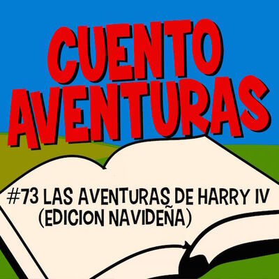 #73 Las aventuras de Harry IV (Edicion navideña)