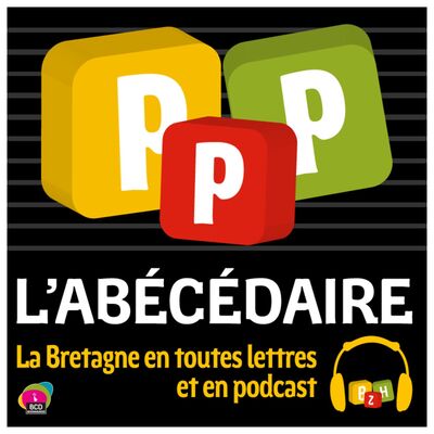 #1. P comme Populaire avec Alain Croix - L'Abécédaire de la Bretagne