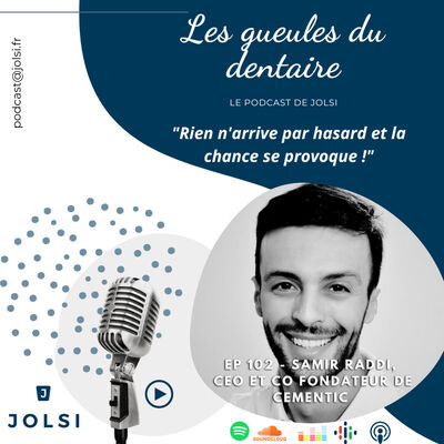 Épisode 102 - Samir RADDI - CEO et co fondateur de Cementic