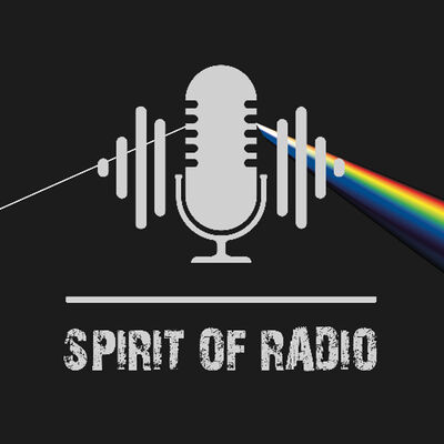 Spirit of Radio #57 (14 07 2025)