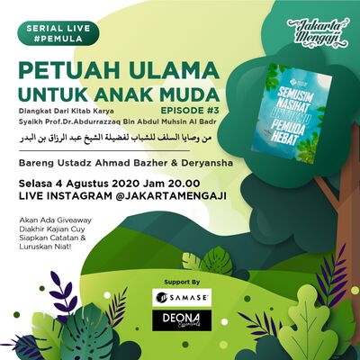 Kajian PEMULA Eps 3 - Ustadz Ahmad Bazher & Deryansha