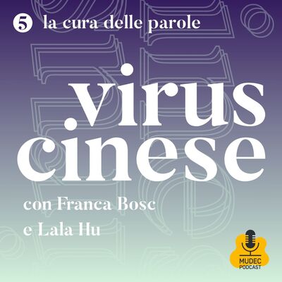 La Cura delle Parole_Virus Cinese