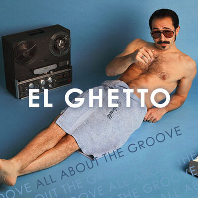 El Ghetto - T9P28 - Nuevo groove
