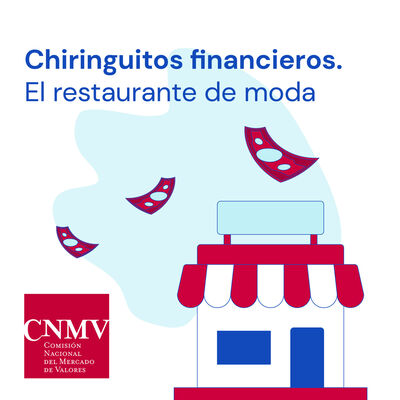 Chiringuitos financieros: El restaurante de moda