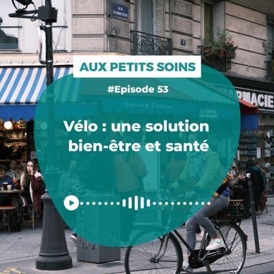 Vélo : une solution bien-être et santé