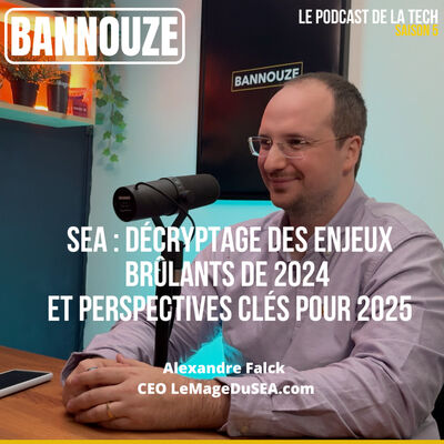 Épisode Hors-Série : SEA - Les Enjeux de 2024 et 2025 