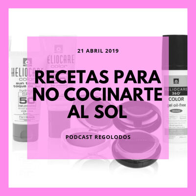 Recetas para no cocinarte al Sol I Regolodos.com
