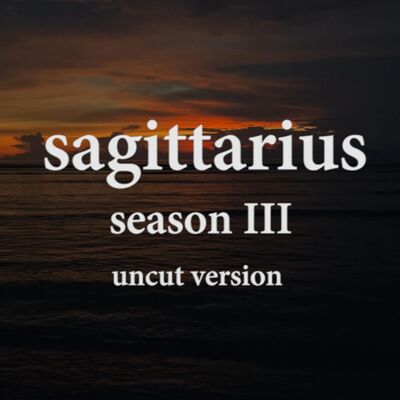 sagittarius season 3 - uncut version