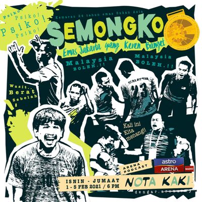 NOTA KAKI EPISOD 5 - SEMONGKO : EMAS JAKARTA YANG KEREN BANGET