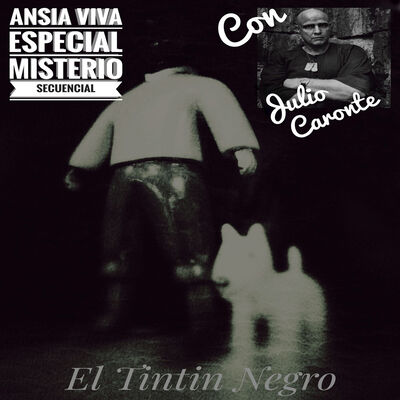 ANSIA VIVA - Especial MISTERIO SECUENCIAL Ep.3