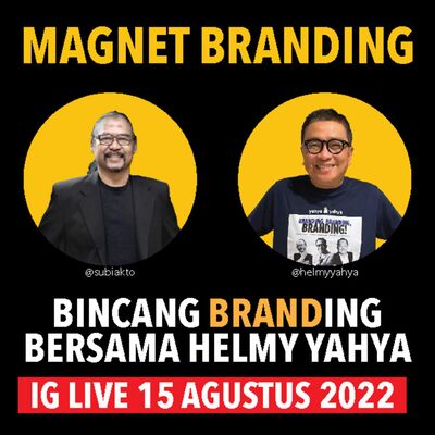 BINCANG BRANDING, DENGAN TEMA MAGNET BRANDING BERSAMA HELMY YAHYA