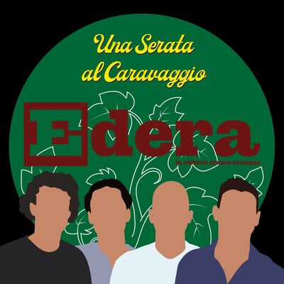 Una Serata al Caravaggio con Edera