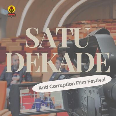 #206 - Satu Dekade Anticorruption Film Festival
