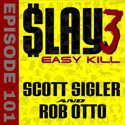 SLAY Episode 101: Duct Tape