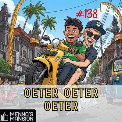 #138 Oeter Oeter Oeter