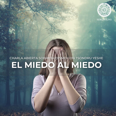 El miedo al miedo