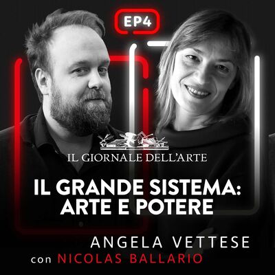 E4. Il grande sistema: arte e potere.