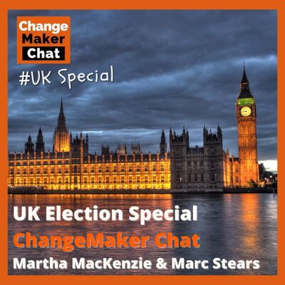 UK Election Special - ChangeMaker Chat - participation and elections