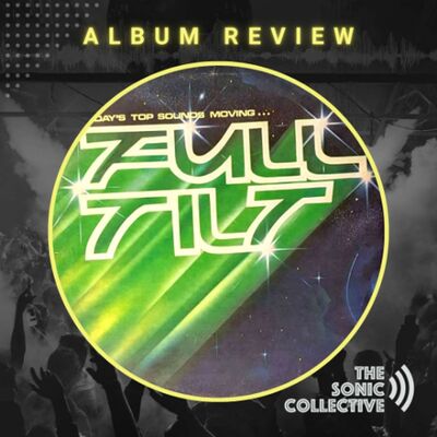 Classic Compilation Albums Review: Full Tilt, by K-Tel Records 1981