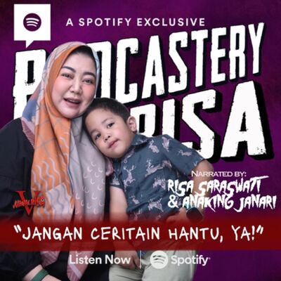 Eps 285 : Jangan Ceritain Hantu, ya!