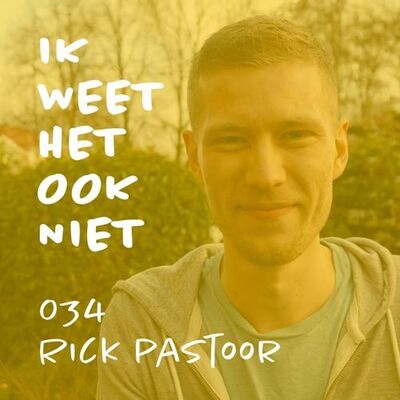 034 Slimmer werken (met Rick Pastoor)