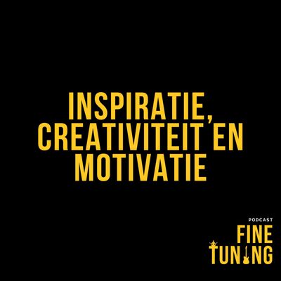 Inspiratie,Creativiteit en Motivatie