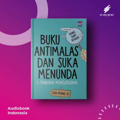 #8 Buku Anti Malas dan Suka Menunda Karya Choi Myung Gi | Suara Buku